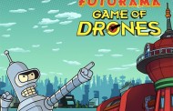Futurama: Game of drones